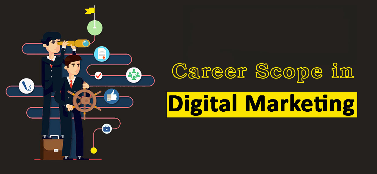 Career Scope in Digital Marketing 