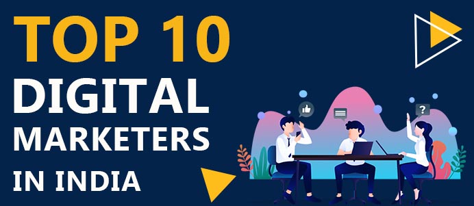 Top 10 Digital Marketers in India | TIDM